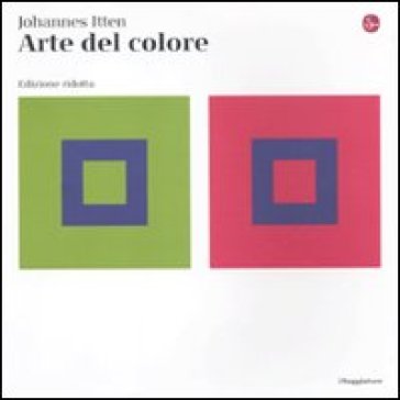 Arte del colore. Ediz. ridotta - Johannes Itten