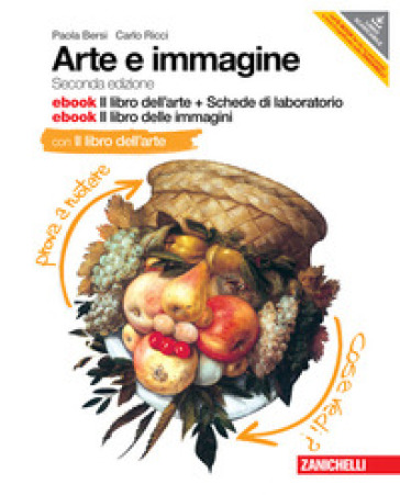 Arte e immagine. Il libro dell'arte. Con Schede laboratorio. Per la Scuola media. Con 2 e-book. Con espansione online - Paola Bersi - Carlo Ricci