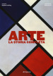 Arte. La storia completa. Ediz. a colori