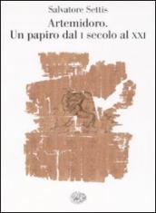 Artemidoro. Un papiro dal I secolo al XXI