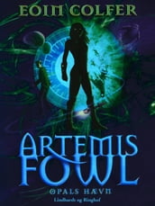 Artemis Fowl 4 Opals hævn
