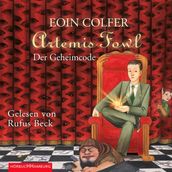 Artemis Fowl - Der Geheimcode (Ein Artemis-Fowl-Roman 3)