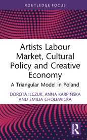 Artists Labour Market, Cultural Policy and Creative Economy