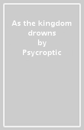 As the kingdom drowns