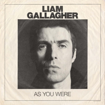 As you were - Liam Gallagher