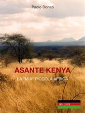 Asante Kenya: la mia (piccola) Africa