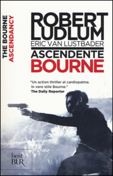 Ascendente Bourne - Robert Ludlum - Eric Van Lustbader