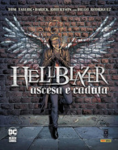 Ascesa e caduta. Hellblazer