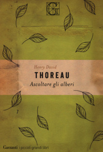 Ascoltare gli alberi - Henry David Thoreau