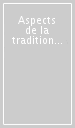 Aspects de la tradition alchimique au XVII siècle. Actes du Colloque international (Reims, 1996)