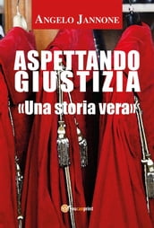 Aspettando Giustizia