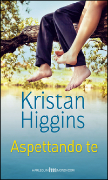 Aspettando te - Kristan Higgins