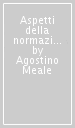 Aspetti della normazione sull ambiente e riparto di competenza. Professionalità specifiche e organizzazione degli apparati amministrativi locali