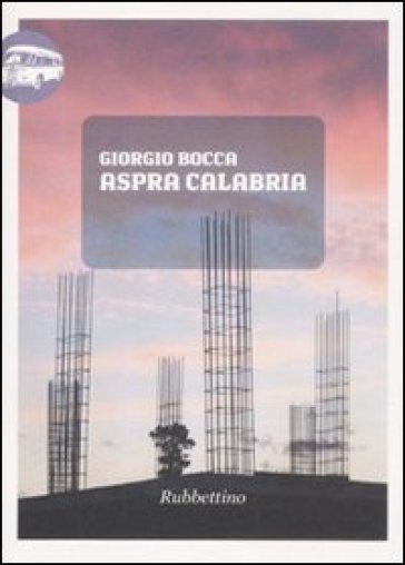 Aspra Calabria - Giorgio Bocca