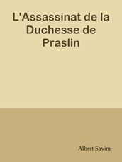 L Assassinat de la Duchesse de Praslin