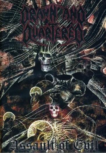 Assault of evil - DRAWN AND QUARTERED