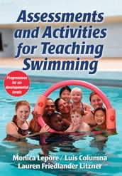 Assessments and Activities for Teaching Swimming