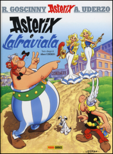 Asterix e Latraviata - René Goscinny - Albert Uderzo