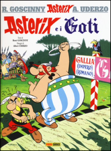 Asterix e i goti. 3. - René Goscinny - Albert Uderzo