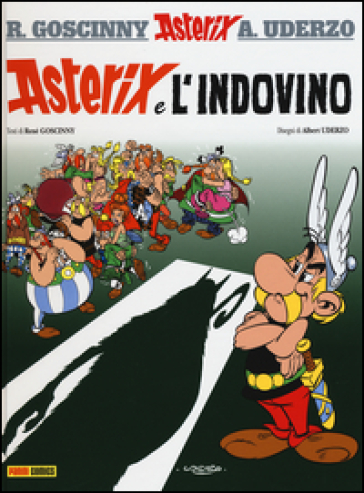 Asterix e l'indovino. 19. - René Goscinny - Albert Uderzo