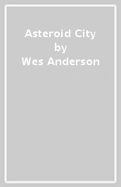 Asteroid City