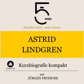 Astrid Lindgren: Kurzbiografie kompakt