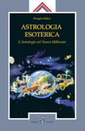 Astrologia esoterica. L