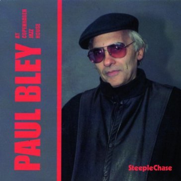 At copenhagen jazzhouse - Paul Bley