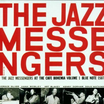 At the cafe bohemia vol 1 - Art Blakey - THE JAZZ