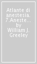 Atlante di anestesia. 7.Anestesia pediatrica