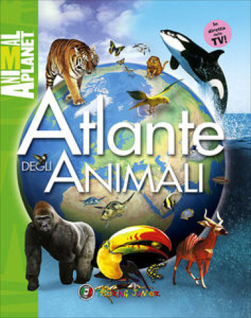 Atlante degli animali. In diretta dalla TV! - Jinny Johnson