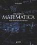 Atlante di matematica. Viaggio nell affascinante mondo dei numeri