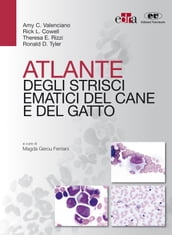 Atlante degli strisci ematici del cane e del gatto