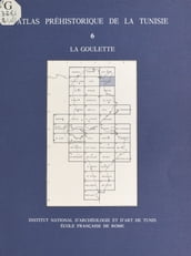 Atlas préhistorique de la Tunisie (6) : La Goulette