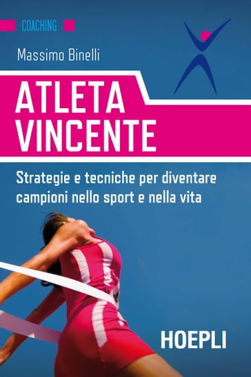 Atleta vincente - Massimo Binelli