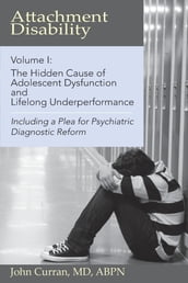 Attachment Disability, Volume 1