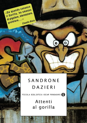 Attenti al gorilla - Sandrone Dazieri