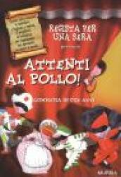 Attenti al pollo! Commedia in due atti