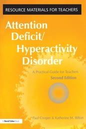 Attention Deficit Hyperactivity Disorder