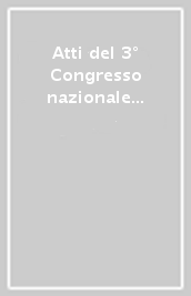 Atti del 3° Congresso nazionale di archeologia medievale (Salerno, 2-5 ottobre 2003)