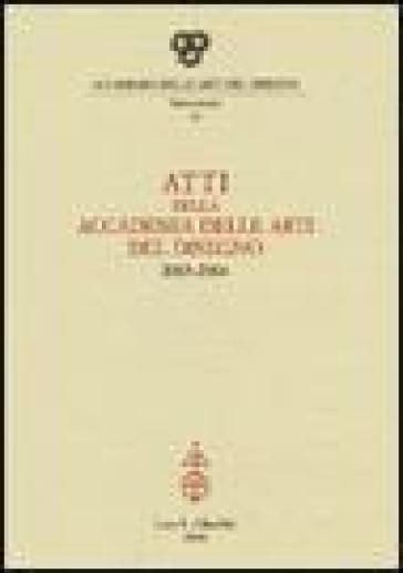 Atti della Accademia delle arti del disegno (2003-2004)