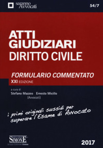 Atti giudiziari. Diritto civile. Formulario commentato