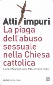 Atti impuri. La piaga dell