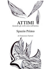 Attimi, spazio primo