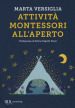 Attività Montessori all aperto