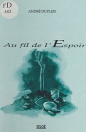 Au fil de l espoir