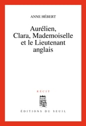 Aurélien, Clara, Mademoiselle et le Lieutenant anglais