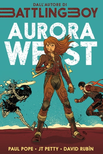 Aurora West 1 - David Rubín - JT Petty - Paul Pope