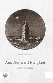 Aus Zeit wird Ewigkeit