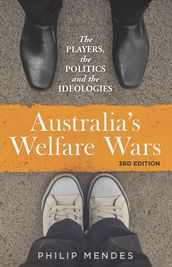 Australia s Welfare Wars